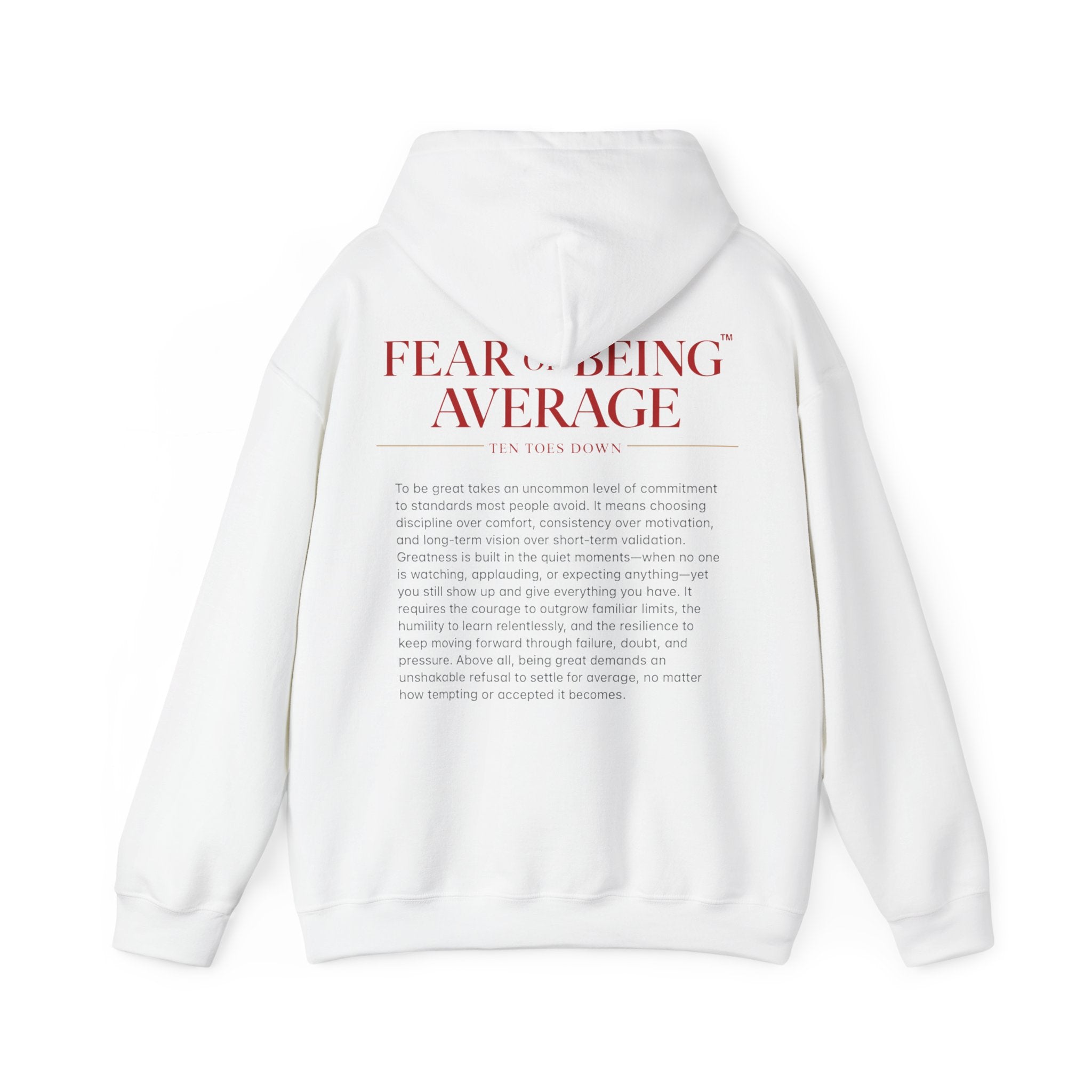 Fear of Being Average Hoodie — Streetwear Graphic Pullover with 'TentoesDown' Logo