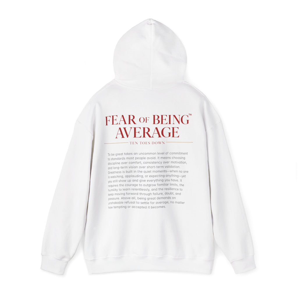 Fear of Being Average Hoodie — Streetwear Graphic Pullover with 'TentoesDown' Logo