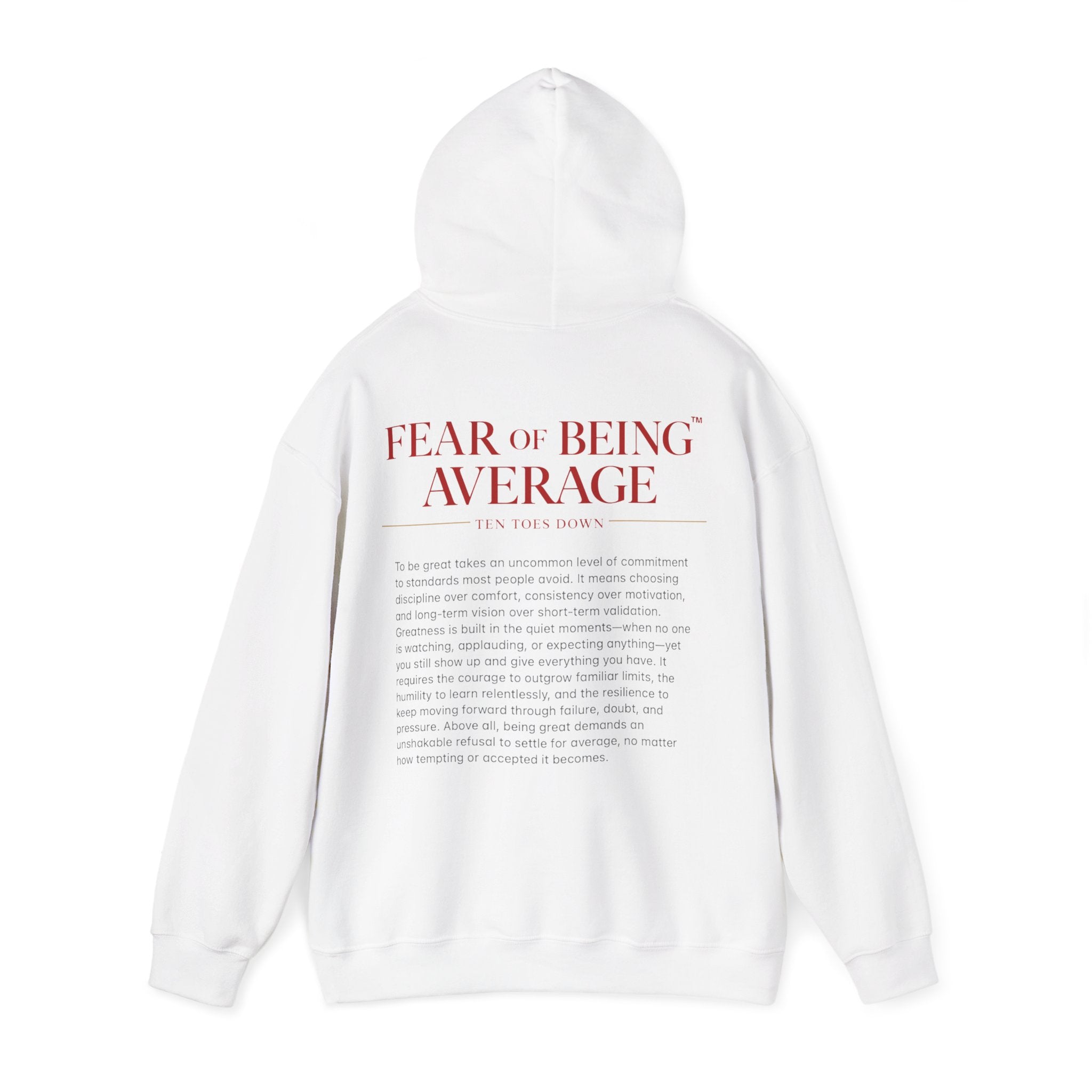 Fear of Being Average Hoodie — Streetwear Graphic Pullover with 'TentoesDown' Logo