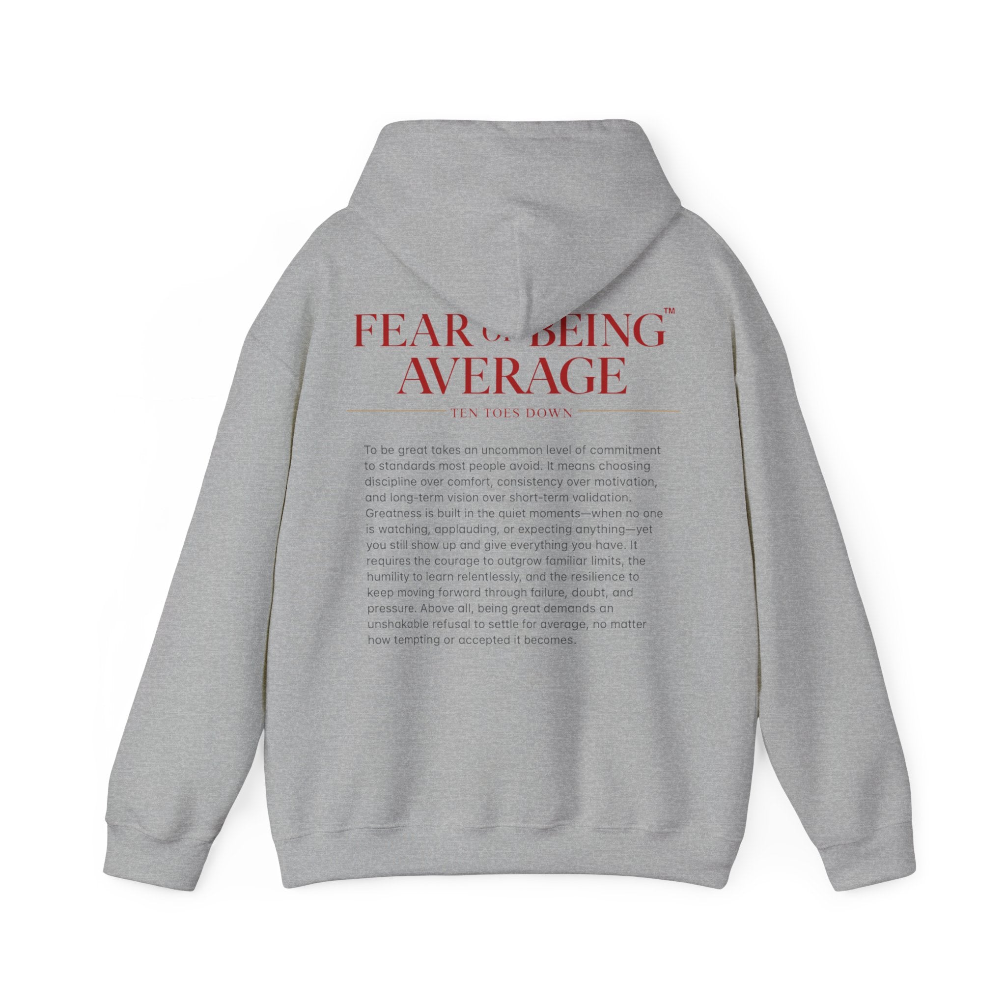 Fear of Being Average Hoodie — Streetwear Graphic Pullover with 'TentoesDown' Logo