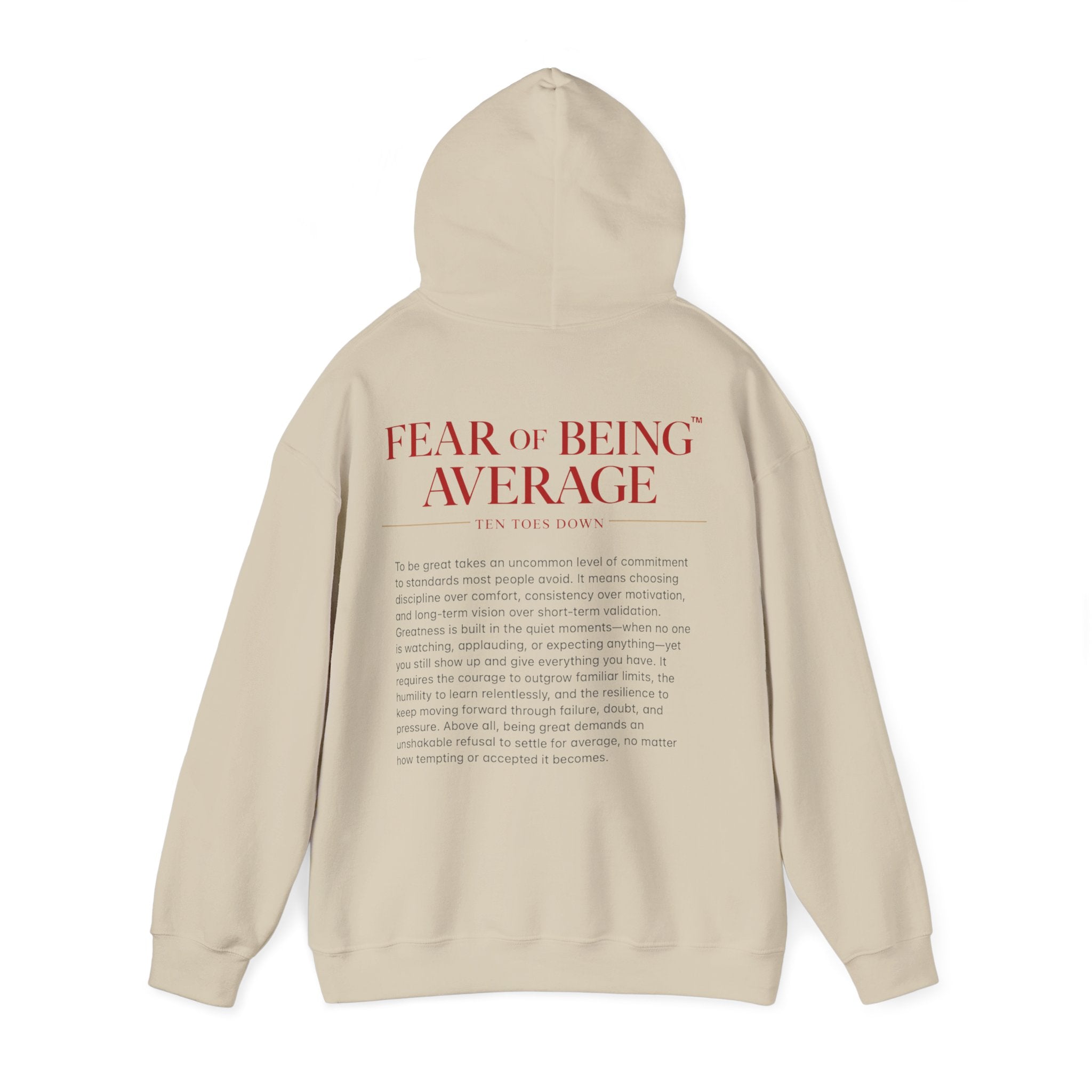 Fear of Being Average Hoodie — Streetwear Graphic Pullover with 'TentoesDown' Logo