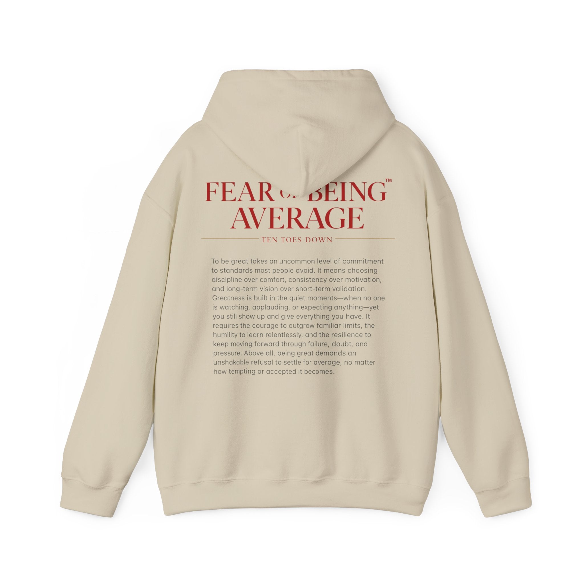 Fear of Being Average Hoodie — Streetwear Graphic Pullover with 'TentoesDown' Logo